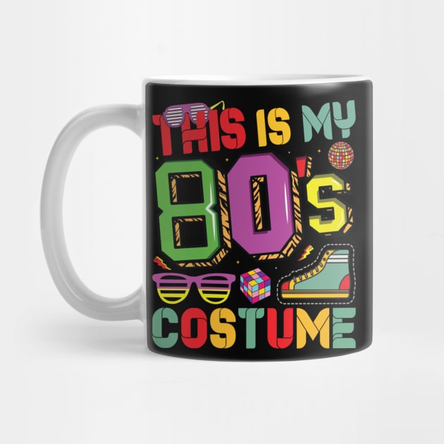 This Is My 80s Costume 1980s Retro Vintage 80s Party Lovers by Sowrav